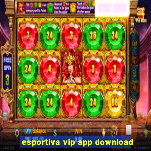 esportiva vip app download